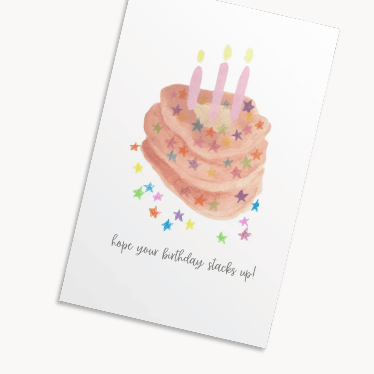 Hope Your Birthday Stacks Up Greeting Card