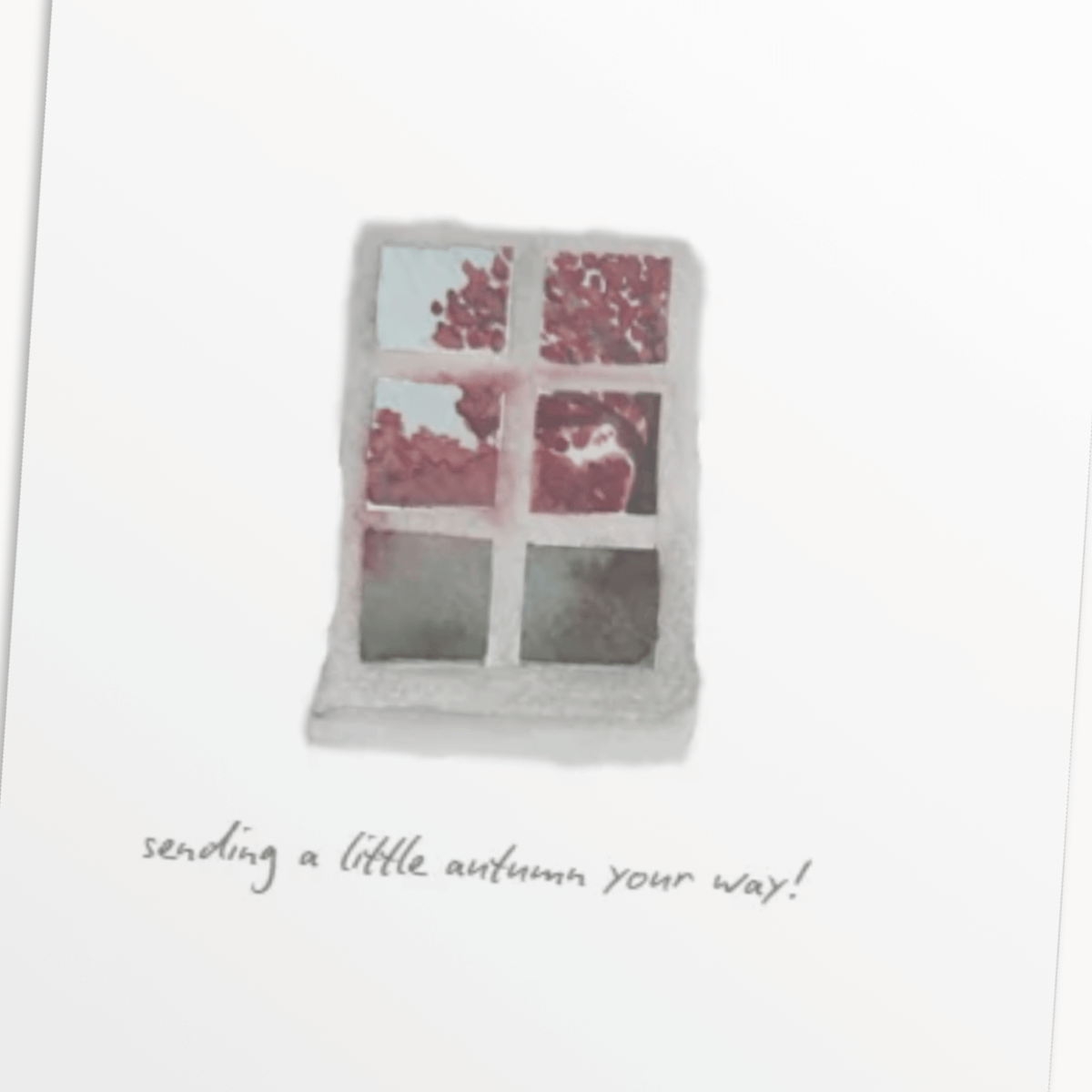 Autumn Window Greeting Card — Cozy Fall Card for Her, Sending a Little Autumn Your Way