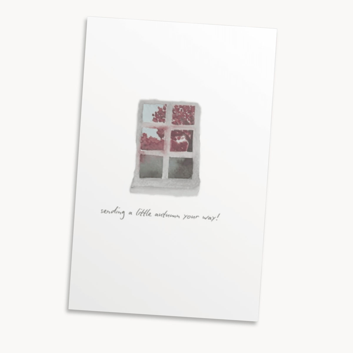 Autumn Window Greeting Card — Cozy Fall Card for Her, Sending a Little Autumn Your Way
